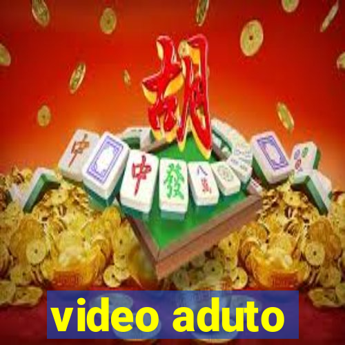 video aduto